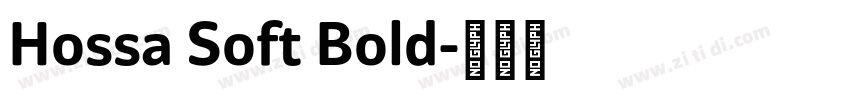 Hossa Soft Bold字体转换